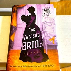 The Vanished Bride by Bella Ellis